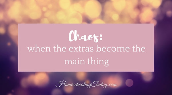 Chaos: When The Extras Become The Main Thing