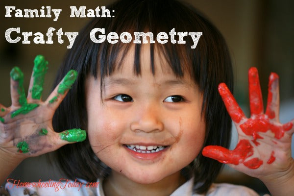 Family Math: Crafty Geometry