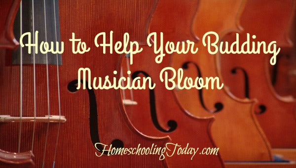 How to Help Your Budding Musician Bloom