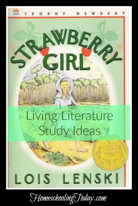 strawberry girl living literature study ideas