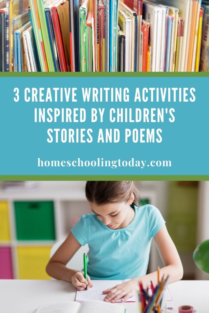 3 Creative Writing Activities Inspired by Children’s Stories and Poems